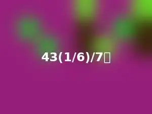 43(1/6)/7．